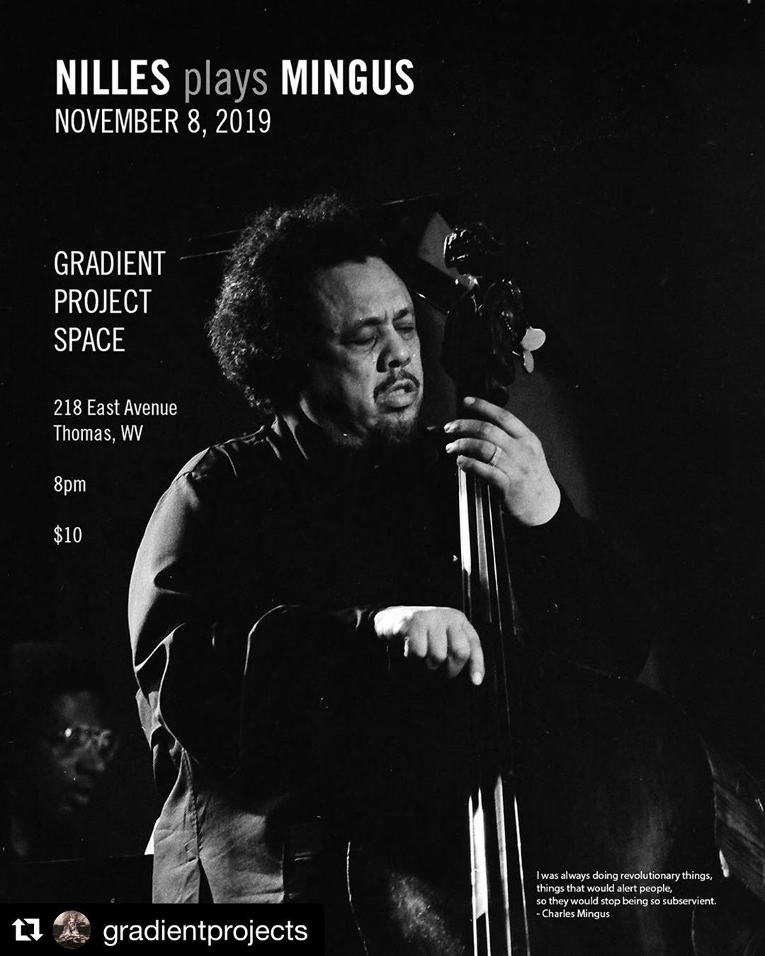 It pains me to miss this. ・・・
Tonight!  Stephanie Nilles plays Charles Mingus at GPS. 
8pm / 10$. Stephanie Nilles comes home to Thomas to play a program of the music of Charles Mingus. Stephanie started dipping into the works of this monstrous composer back in 2008, and has returned to his songs intermittently since, each time leaving them behind feeling like a lightweight exiting the boxing ring, defeated. Tonight she attempts yet again to approach them, this time solo, in preparation for a December recording project in Germany.