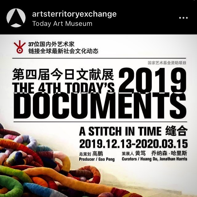 Excited to be showing new collaborative work in this exhibition at @todayartmuseum, the first non-profit and non-governmental museum in China /// with @artsterritoryexchange ・・・
The Arts Territory Exchange is taking part in the Fourth Today’s Documents exhibition ‘A Stitch In Time’ at the Today Art Museum in Beijing. The aTE exhibit will feature works by @alanavhunt @joannamartine @decipheringchange @carlybutlerart @gudrunfilipska @jrbrubaker  @caroline.reyre @shuttlingbetween @andrewhowe Kristin Scheving and William F McDonald. Also images from 13 other aTE members will be featured as part of a table based display. /// The exhibition is curated by Huang Du and Jonathan Harris  and draws on the theoretical writing of Ernesto Laclau who was interested in the capacity of people to link together and stitch new ideas into systems and ideologies which had previously not existed. Opens December 12 th – to March 15th 2020.